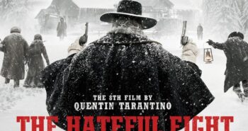 The Hateful Eight, Not Tarantino’s Best But Still Worth A Trip! Michelle’s Review