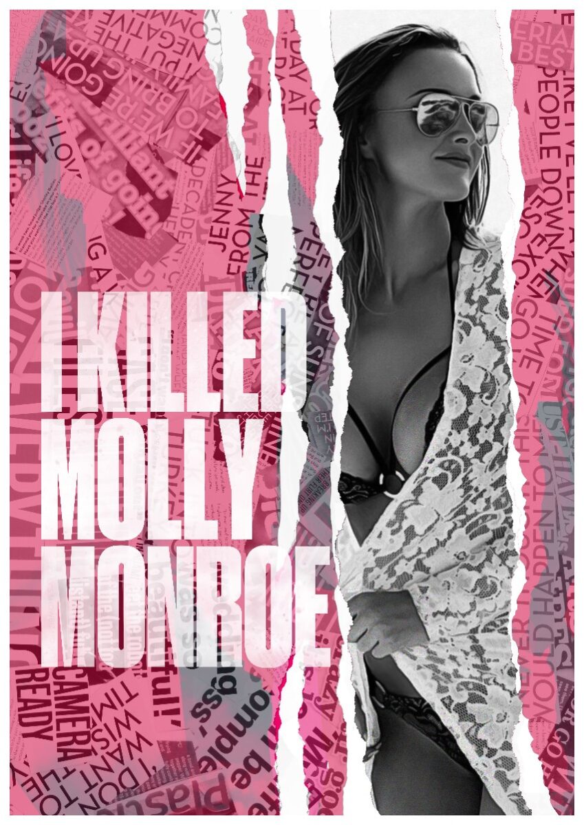 I Killed Molly Monroe_indieactivity